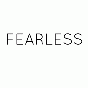 Fearless Motivational Graphic