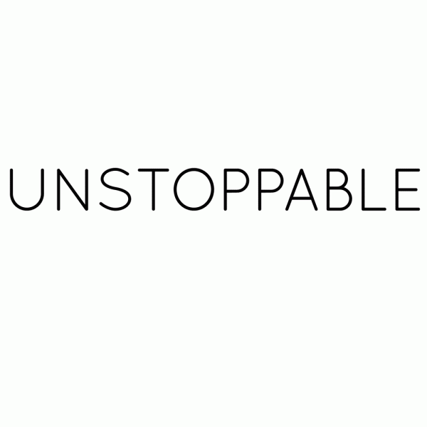 Unstoppable Motivational Graphic